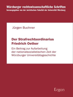 cover image of Der Strafrechtsordinarius Friedrich Oetker